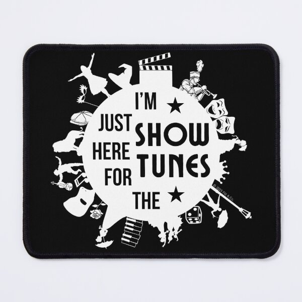Item preview, I'm Just Here for The Showtunes - White/Black designed and sold by Flit & Co..