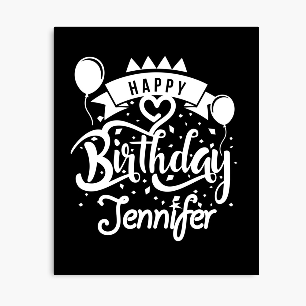 Poster Joyeux Anniversaire Jennifer Par Elhefe Redbubble