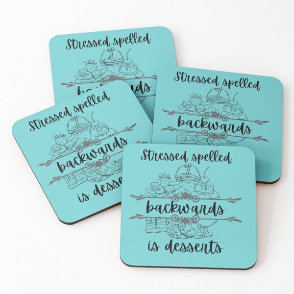 Item preview, Stressed spelled backwards is desserts black and white designed and sold by Love-In-Every-Crumb.