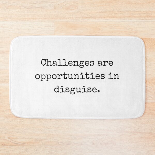 Item preview, Challenges are opportunities in disguise – Motivational bold text design designed and sold by BoldTalk.