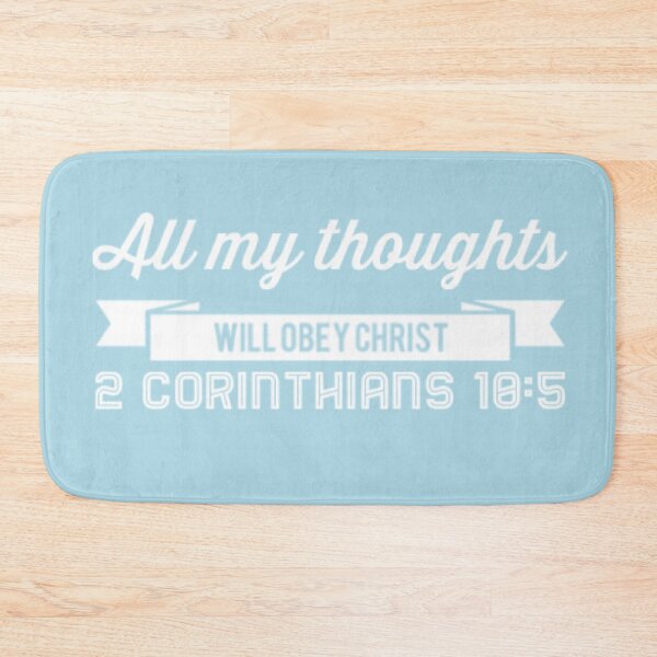 Item preview, All My Thoughts Will Obey Christ | 2 Corinthians 10:5 designed and sold by LiveAndGlow.