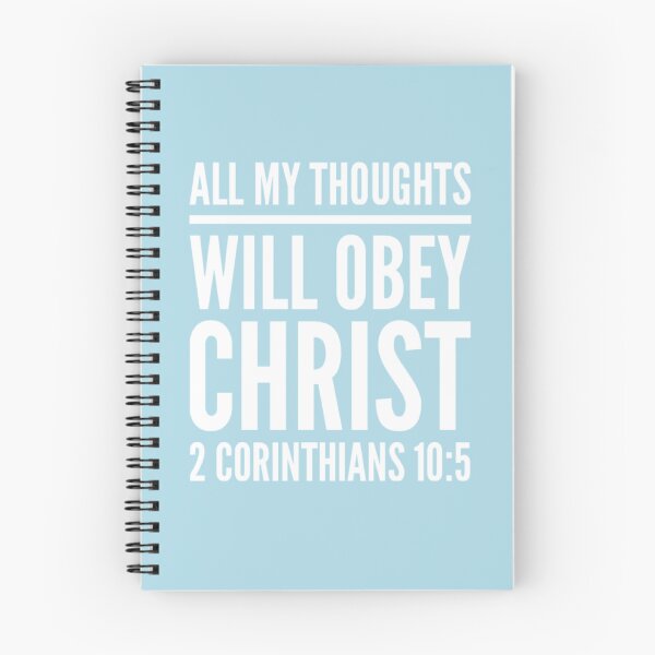 Item preview, All My Thoughts Obey Christ | 2 Corinthians 10:5 designed and sold by LiveAndGlow.