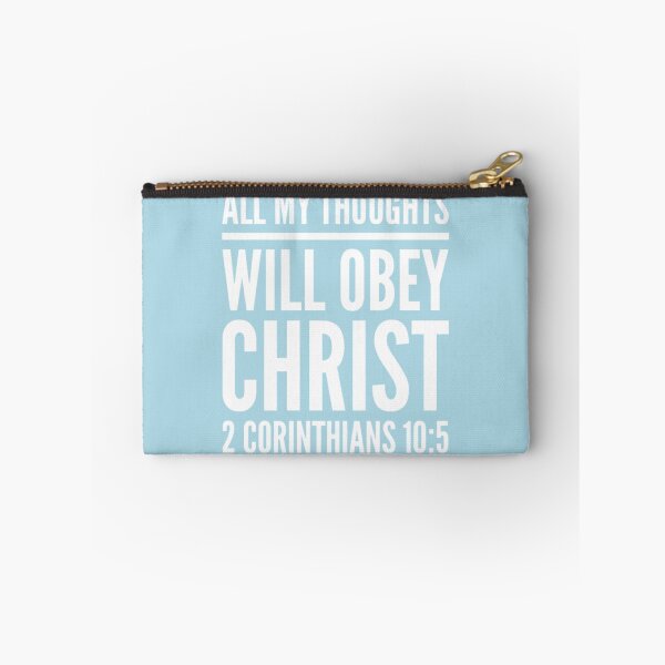 Item preview, All My Thoughts Obey Christ | 2 Corinthians 10:5 designed and sold by LiveAndGlow.