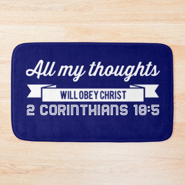 Item preview, All My Thoughts Will Obey Christ | 2 Corinthians 10:5 designed and sold by LiveAndGlow.