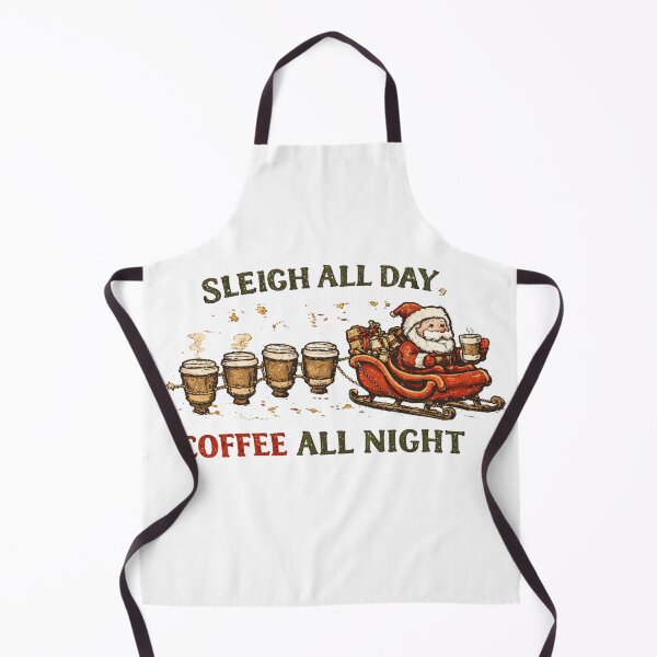Item preview, sleigh all day coffee all night designed and sold by LuloCreative.