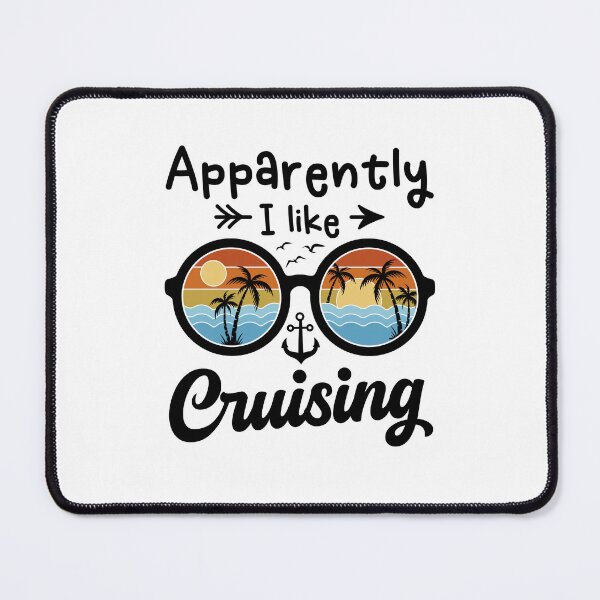Item preview, Apparently I Like Cruising Funny Matching Group Vacation Trip designed and sold by gunaone-design.