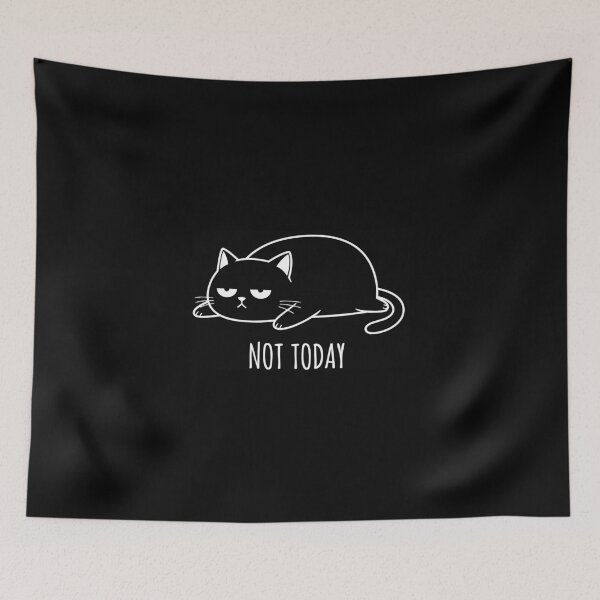 Item preview, Not Today Meow designed and sold by Amok Store.