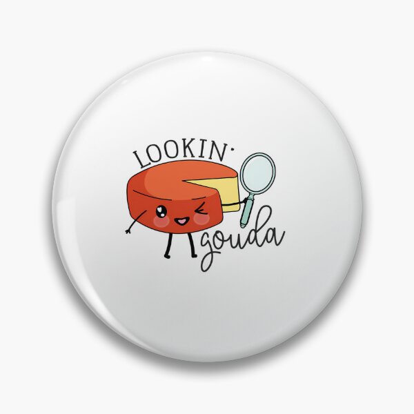 Item preview, Lookin Gouda Cheese Pun designed and sold by whobxwttnij32.