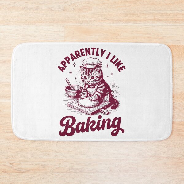 Item preview, Apparently I Like Baking Cat Kitten Biscuits Bakery Humor designed and sold by gunaone-design.