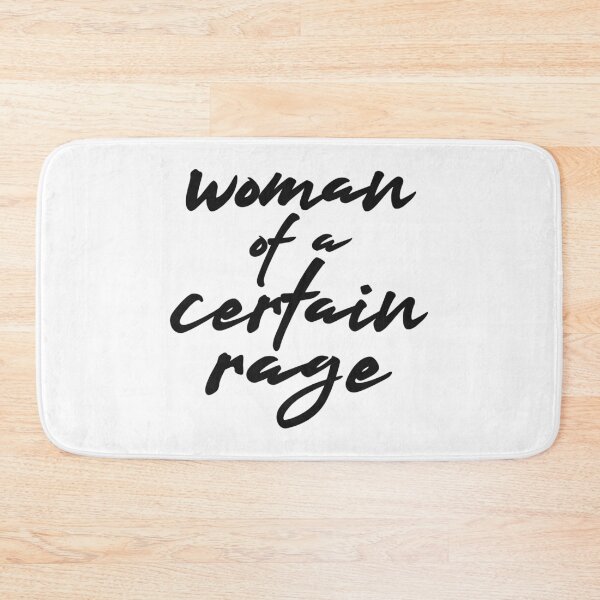 Item preview, Woman of a Certain Rage - Feminism Quote designed and sold by Eh Plus Designs.