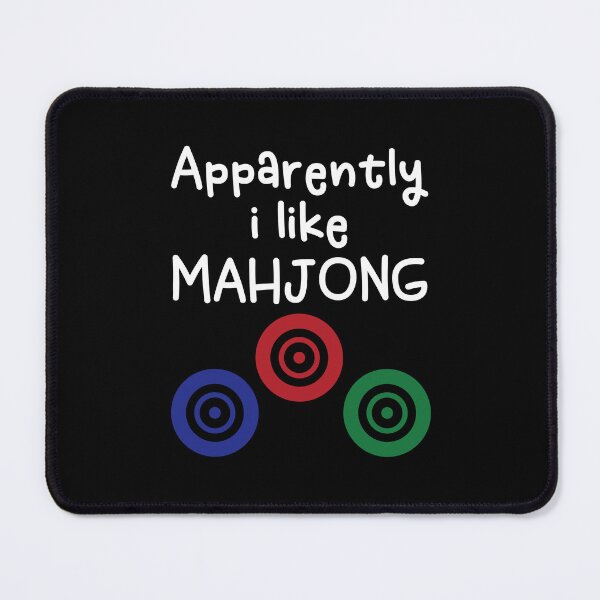 Item preview, Apparently I Like Mahjong  designed and sold by gunaone-design.