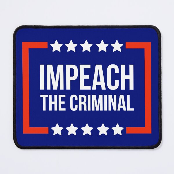 Item preview, Impeach the criminal  designed and sold by Rachel the Artist .
