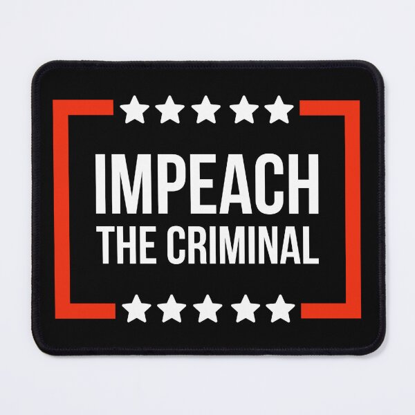Item preview, Impeach the criminal  designed and sold by Rachel the Artist .