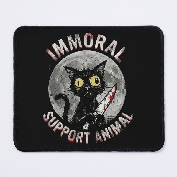 Item preview, Immoral Support Animal Black Cat designed and sold by AdyKurniawan.