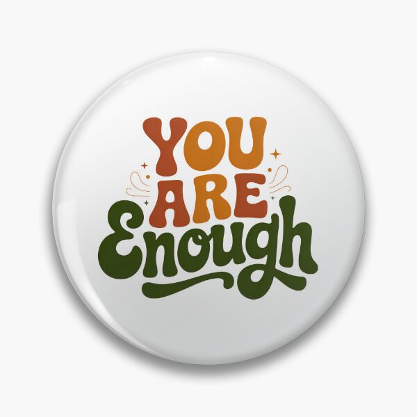 Item preview, You Are Enough, I Am enough designed and sold by graphic-genie.