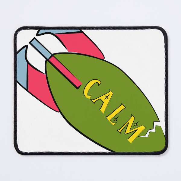Item preview, Calm Like A Bomb designed and sold by Terra's Studio.
