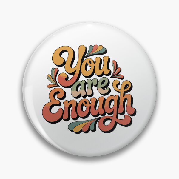 Item preview, You Are Enough, I Am enough designed and sold by graphic-genie.