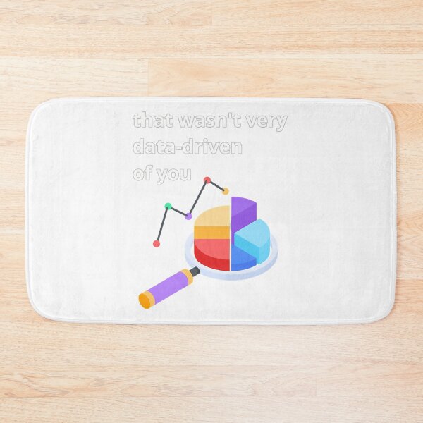 Item preview, Not Very Data Driven Quote designed and sold by ycdzhajzn73.
