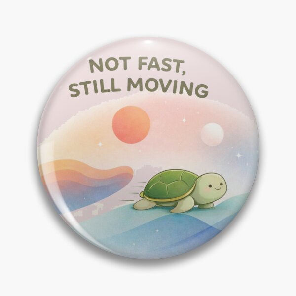 Item preview, Not Fast Still Moving Turtle T-Shirt | Cute Motivational Graphic Tee designed and sold by KDesignCrafts.
