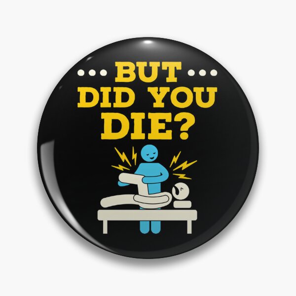 Item preview, Physical Therapy But Did You Die designed and sold by ycdzhajzn73.