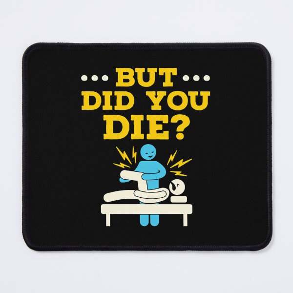 Item preview, Physical Therapy But Did You Die designed and sold by ycdzhajzn73.