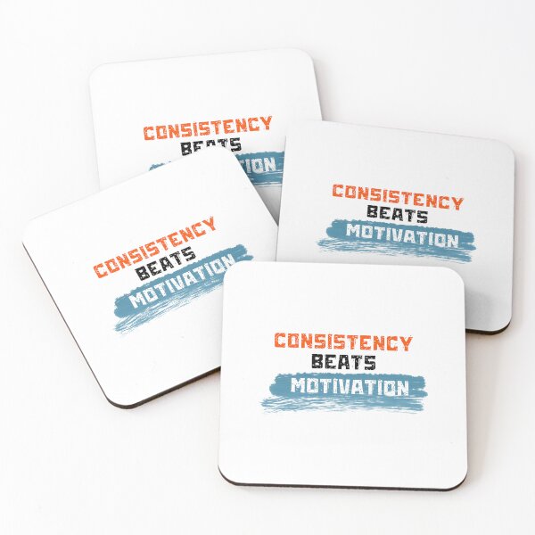 Item preview, Consistency Beats Motivation Quote designed and sold by Thinkora.