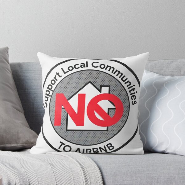 Item preview, Support Local Communities, not accommodations - Red No To Airbnb - Anti Airbnb designed and sold by SassyArtistry.