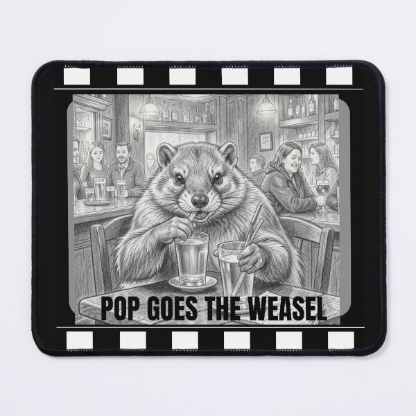 Item preview, Pop Goes The Weasel designed and sold by allgrit.