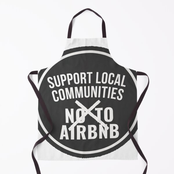 Item preview, Support Local Communities, not accommodations - BW No To Airbnb - Anti Airbnb designed and sold by SassyArtistry.
