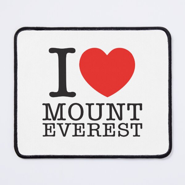 Item preview, I Love Mount Everest designed and sold by shitpostee.