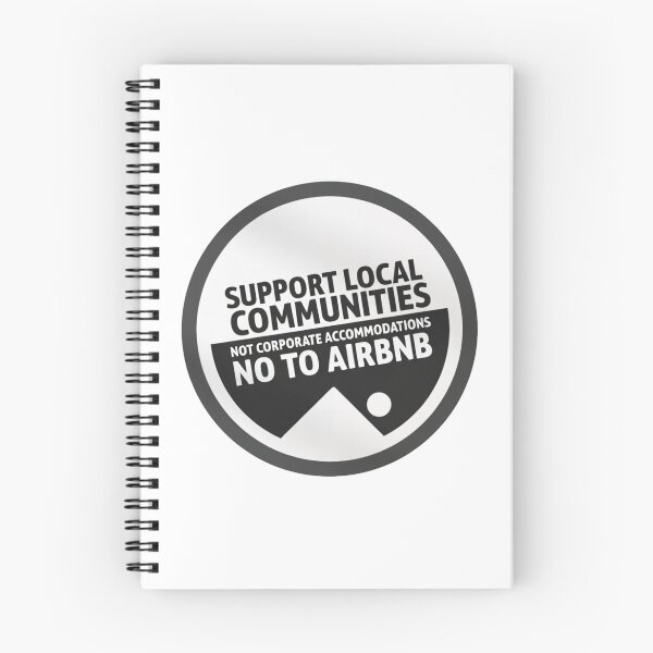 Item preview, BW Cool Support Local Communities, not accommodations - No To Airbnb - Anti Airbnb designed and sold by SassyArtistry.