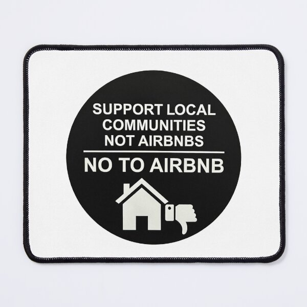 Item preview, Black Support Local Communities, not accommodations - No To Airbnb - Anti Airbnb designed and sold by SassyArtistry.