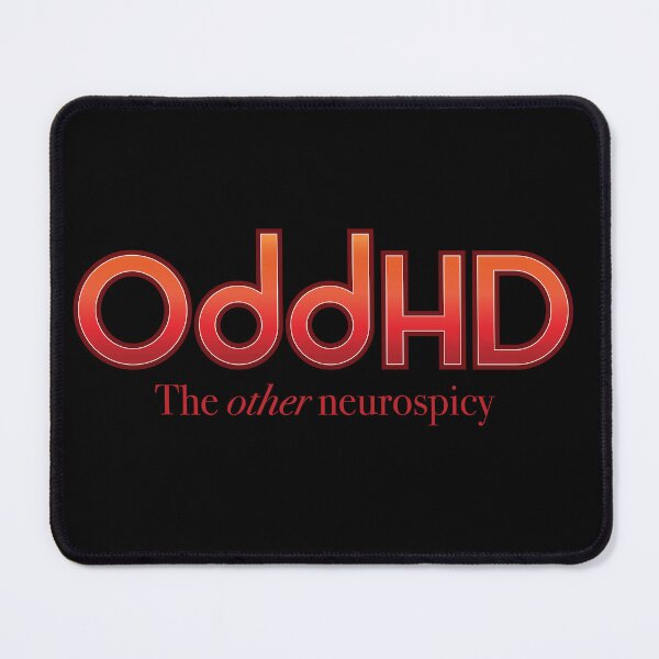 Item preview, OddHD - The other neurospicy designed and sold by KyokoRox.