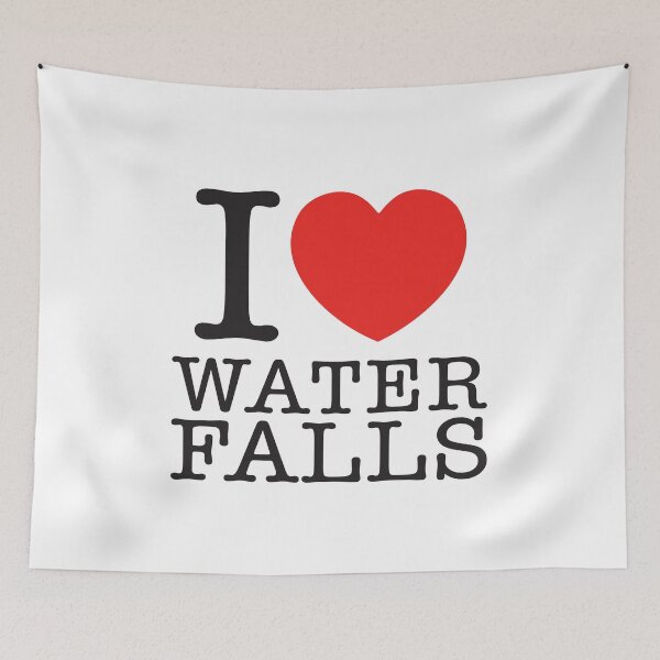 Item preview, I Love Water Falls designed and sold by shitpostee.