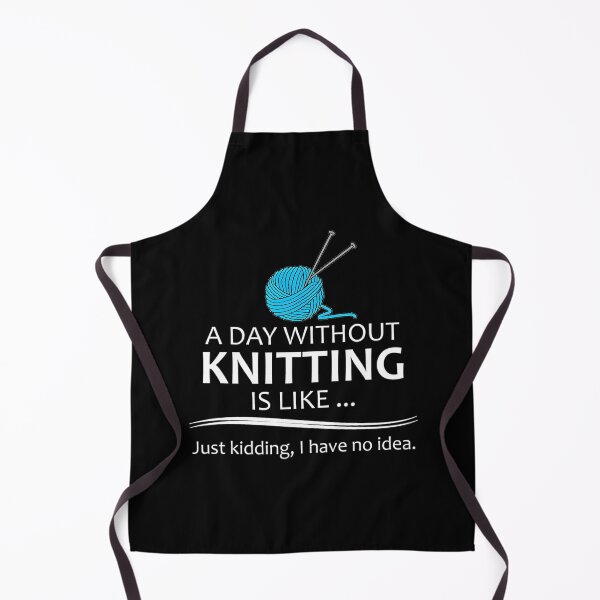 Item preview, A Day Without Knitting Quote designed and sold by dlpajtcukse77.
