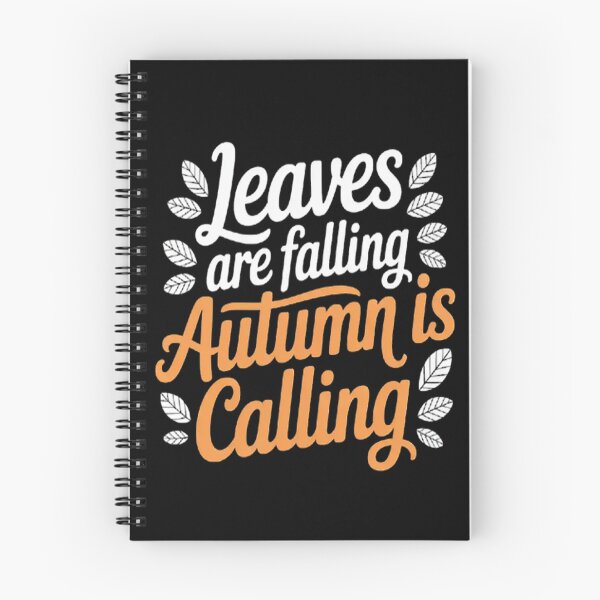 Item preview, Leaves are Falling Autumn is Calling designed and sold by SignaturalGen.