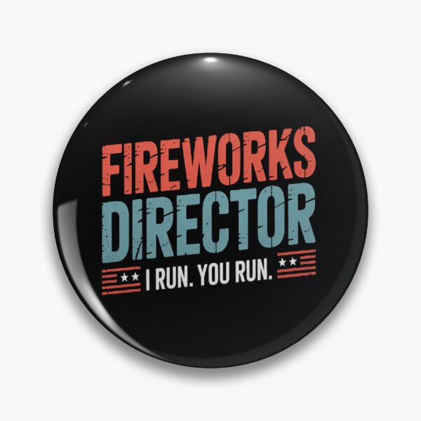 Item preview, Fireworks Director I Run You Run 4th Of July Independence designed and sold by LacostCarl.