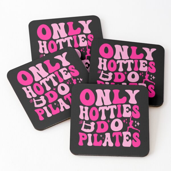 Item preview, Pilates Instructor Only Hotties Do Pilates Pilates Workout designed and sold by jakaun.