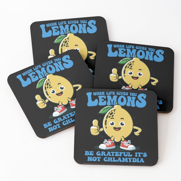 Item preview, When Life Gives You Lemons Be Grateful Its Not Chlamydia Funny Quote designed and sold by jakaun.
