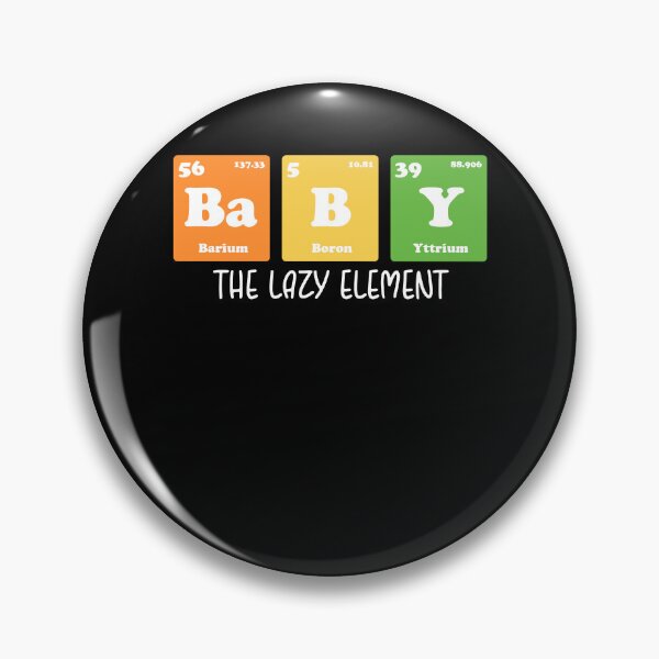 Item preview, Baby The Lazy Element Periodic Table Chemist Matching Family Costume designed and sold by pansak.
