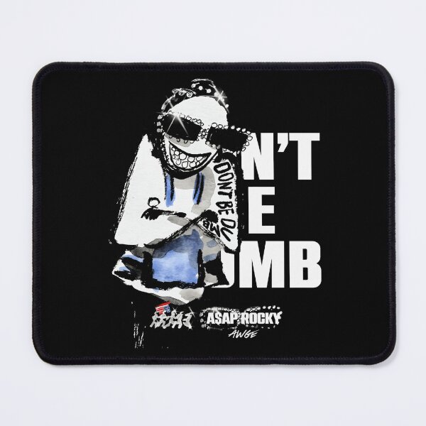 Item preview, Dont be dumb - ASAP Rocky designed and sold by RuperDelois.