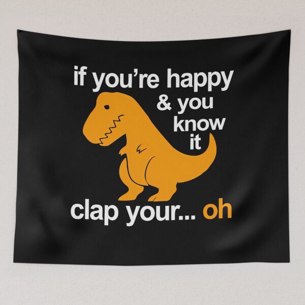 Item preview, Dino Clap Your Hands Playful T-Rex And Happy Rhymes If You're Happy You Know It Clap Your Oh designed and sold by CUN0W2297.