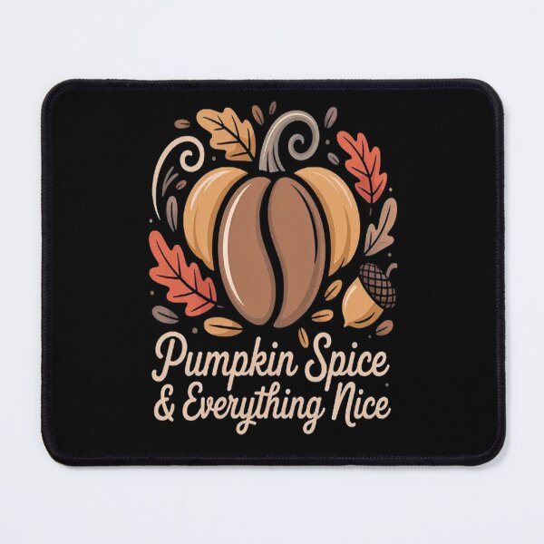 Item preview, Autumn Whispers Pumpkin Spice Everything Nice designed and sold by StuffNestie.