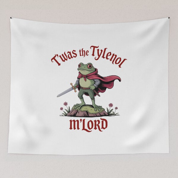 Item preview, Twas the Tylenol M'lord: Funny Anti RFK Jr Frog Liberal Meme designed and sold by GenioFin.