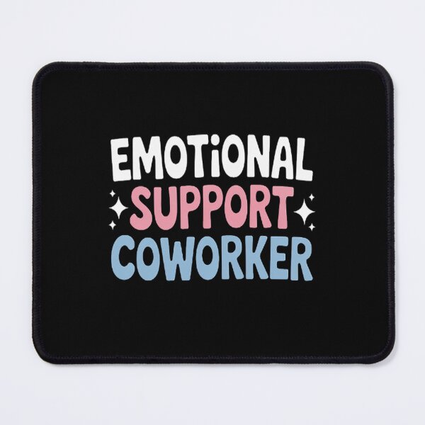 Item preview, Emotional Support Coworker designed and sold by StuffNestie.