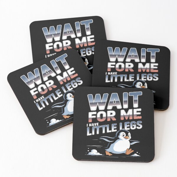 Item preview, Wait for me, I have little legs - baby animal - short legs - Wait up, tiny legs - Tiny legs, big effort - Waddle faster? I’m trying - waddle squad – slow runner – tiny legs – walking humor designed and sold by JansenGS.