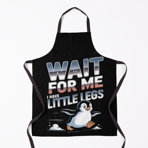 Item preview, Wait for me, I have little legs - baby animal - short legs - Wait up, tiny legs - Tiny legs, big effort - Waddle faster? I’m trying - waddle squad – slow runner – tiny legs – walking humor designed and sold by JansenGS.
