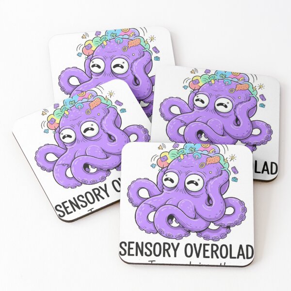 Item preview, Sensory Overload Octopus Too Much Input designed and sold by ndmedia.