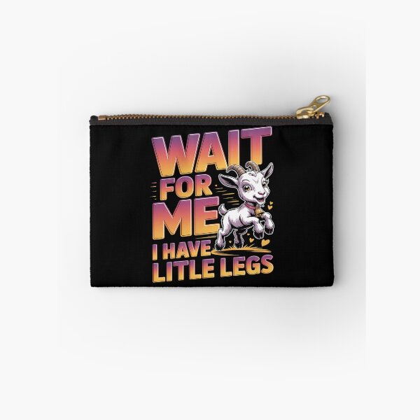 Item preview, Wait for me, I have little legs - baby animal - short legs - Wait up, tiny legs - Tiny legs, big effort - Waddle faster? I’m trying - waddle squad – slow runner – tiny legs – walking humor designed and sold by JansenGS.