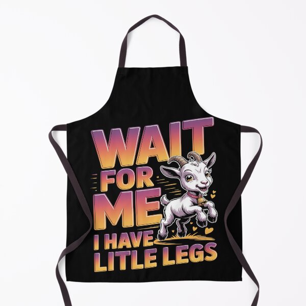 Item preview, Wait for me, I have little legs - baby animal - short legs - Wait up, tiny legs - Tiny legs, big effort - Waddle faster? I’m trying - waddle squad – slow runner – tiny legs – walking humor designed and sold by JansenGS.
